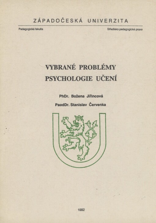 Vybrané problémy psychologie učení :určeno stud. 2. - 4. roč. učitelství ZŠ a učitelství VVP