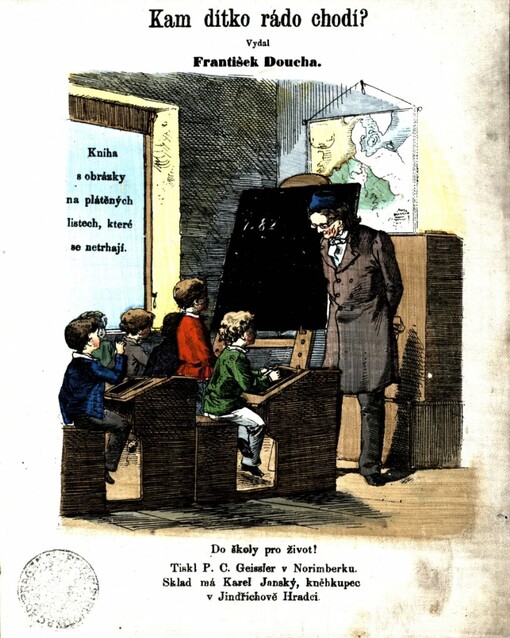 Kam dítko rádo chodí? :do školy pro život! : kniha s obrázky na plátěných listech, které se netrhají