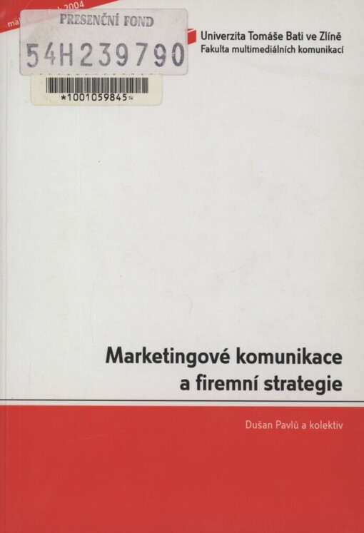 Marketingové komunikace a firemní strategie