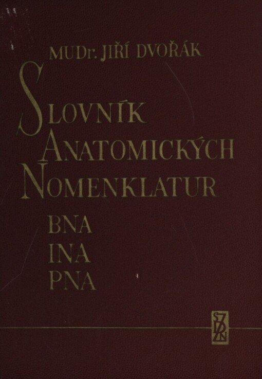 Srovnávací slovník anatomických nomenklatur :Basieiensia nomina anatomica (B. N. A. 1895) : I naiensia nomina anatomica (I. N. A. 1935) : Parisiensia nomina anatomica (P. N. A. 1955) : (Paris 1955, New York 1960)