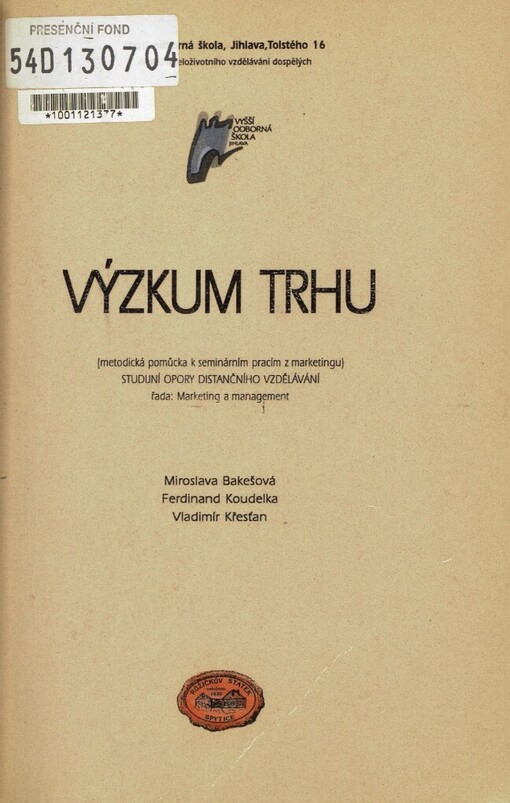 Výzkum trhu :(metodická pomůcka k seminárním pracím z marketingu)