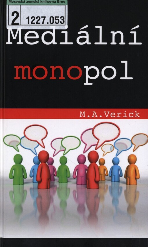 Mediální monopol: kontrola myšlenek a temná manipulace