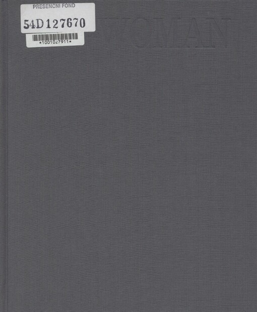 Žena mezi vdechnutím a vydechnutím =: Woman between inhaling and exhaling