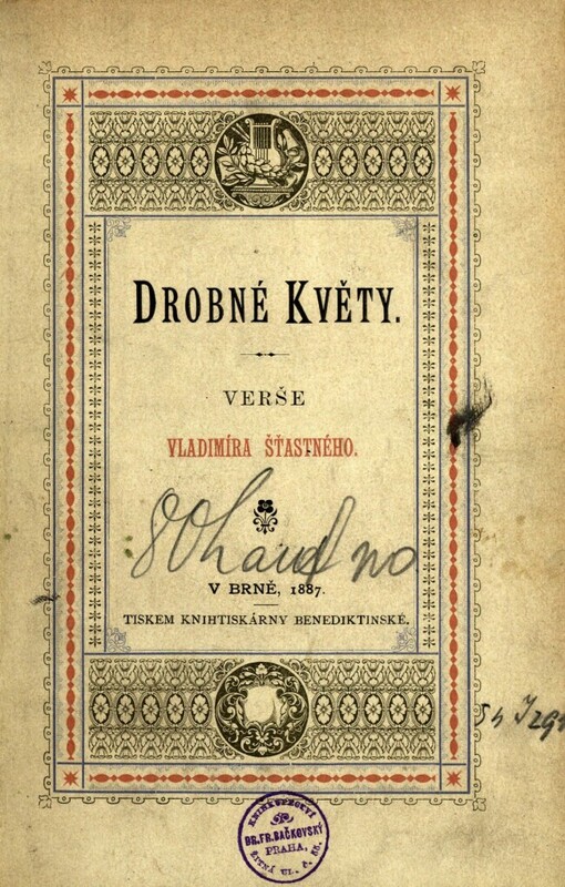 Drobné květy :verše Vladimíra Šťastného