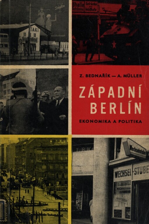 Západní Berlín: ekonomika a politika