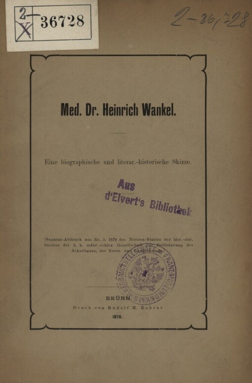 Med. Dr. Heinrich Wankel: eine biographische und literar.-historische Skizze
