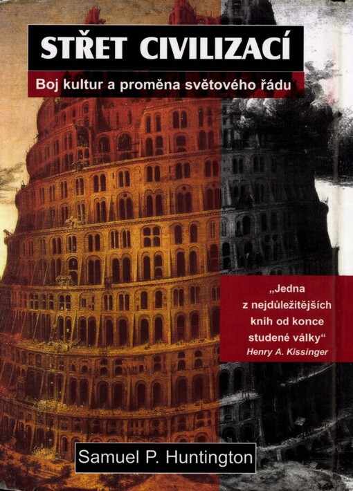 Střet civilizací: boj kultur a proměna světového řádu