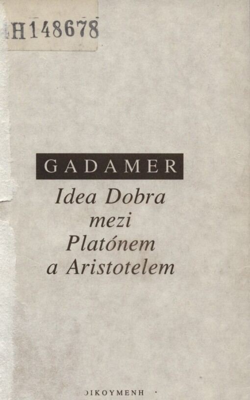 Idea Dobra mezi Platónem a Aristotelem