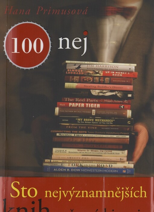 Sto nejvýznamnějších knih světové historie: 100 nej