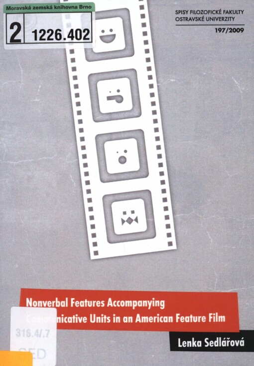 Nonverbal features accompanying communicative units in an American feature film: (a study in functional sentence perspective of spoken discourse, bodily movements and communicative strategy)