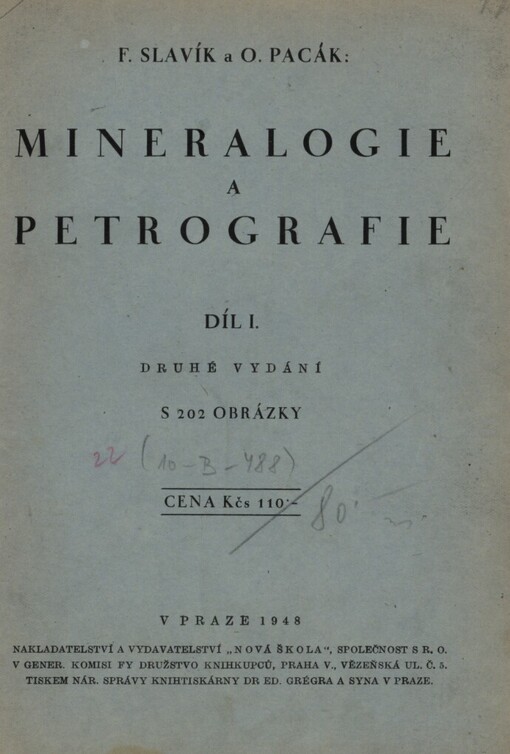 Mineralogie a petrografie. Díl I