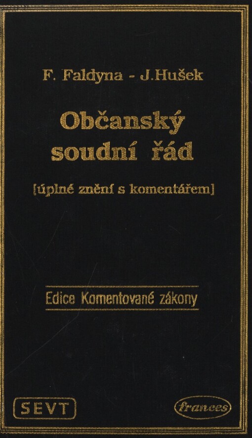 Občanský soudní řád: úplné znění s komentářem