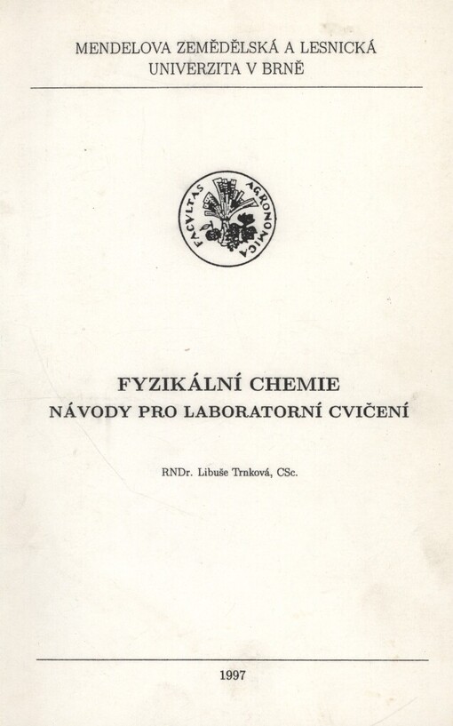 Fyzikální chemie :návody pro laboratorní cvičení