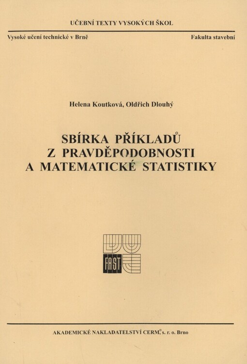 Sbírka příkladů z pravděpodobnosti a matematické statistiky