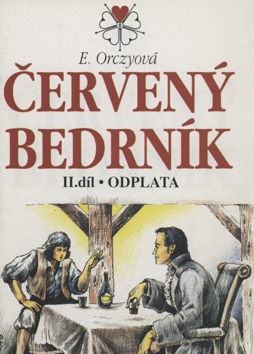 Červený bedrník.Díl 2,Odplata