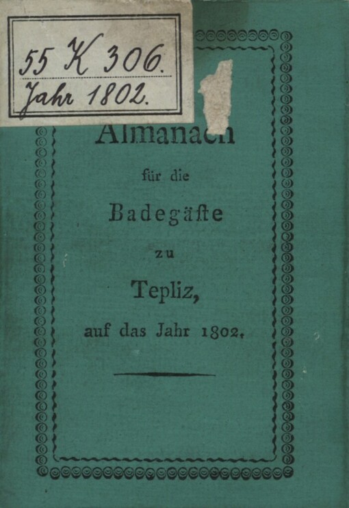 Allmanach für die Badegäste zu Teplitz, auf das Jahr 1802