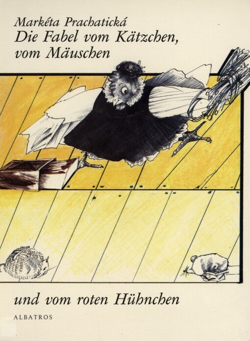 Die Fabel vom Kätzchen, vom Mäuschen und vom roten Hühnchen