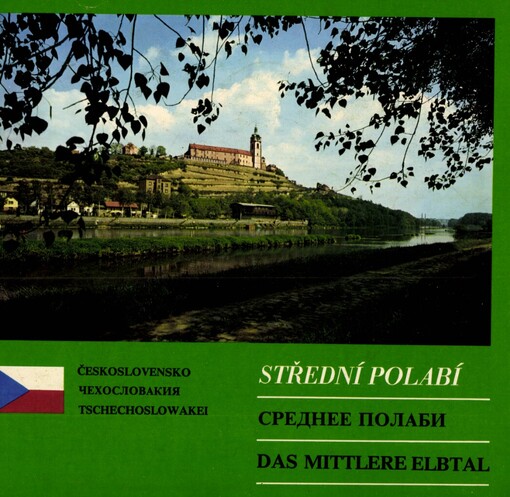 Střední Polabí: Československo = Sredneje Polabi : Čechoslovakija = Das Mittlere Elbtal : Tschechoslowakei
