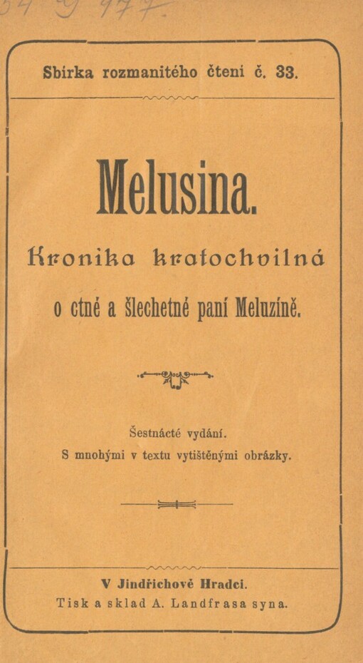 Kronika kratochvílná o ctné a šlechetné Panně Meluzíně
