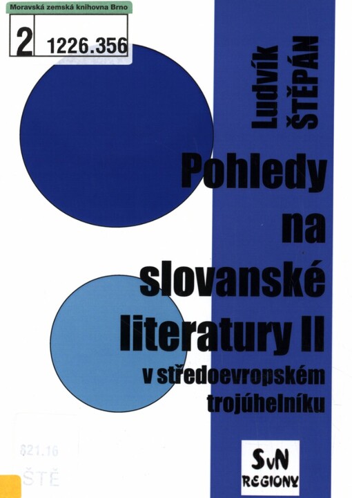 Pohledy na slovanské literatury II: v středoevropském trojúhelníku