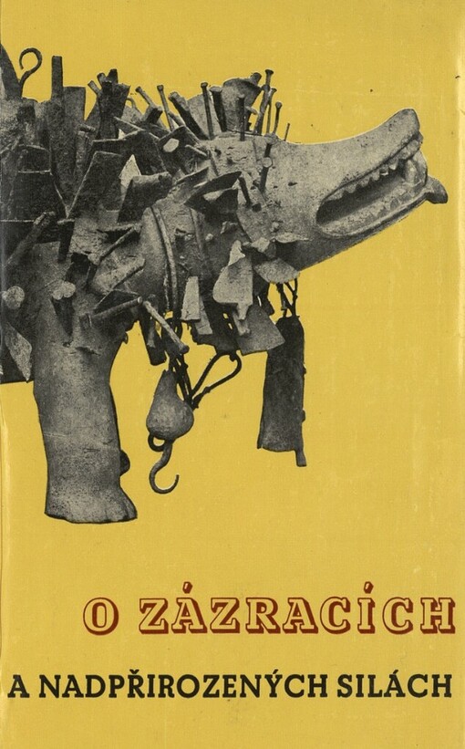 O zázracích a nadpřirozených silách