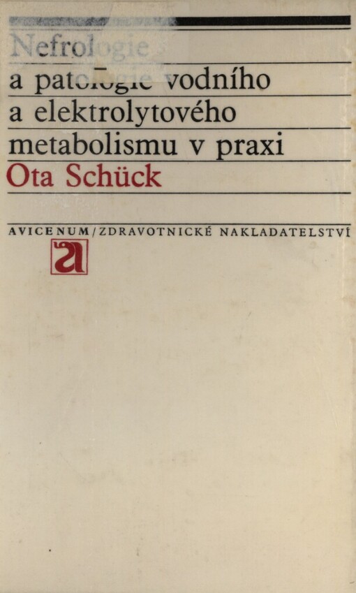 Nefrologie a patologie vodního a elektrolytového metabolismu v praxi