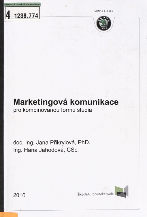 Marketingová komunikace: pro kombinovanou formu studia