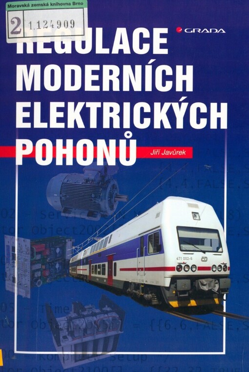 Regulace moderních elektrických pohonů