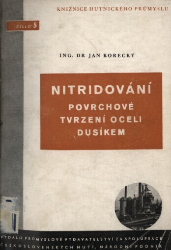 Nitridování, povrchové tvrzení oceli dusíkem