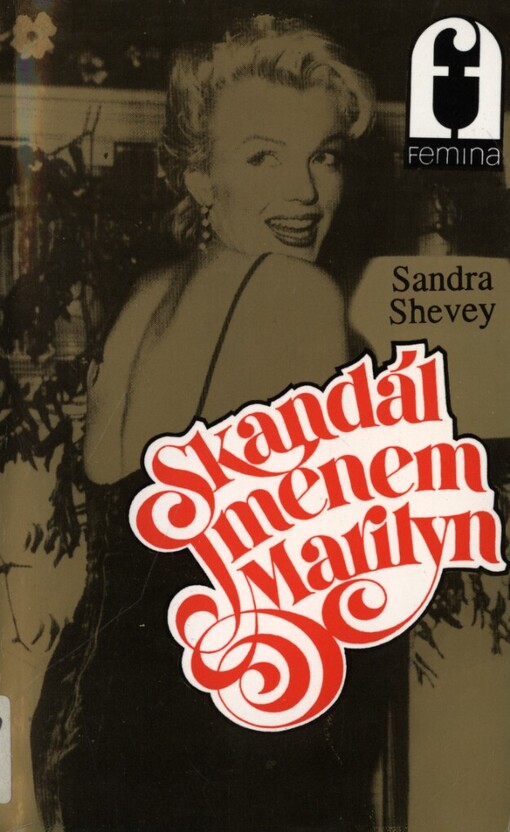 Skandál jménem Marilyn
