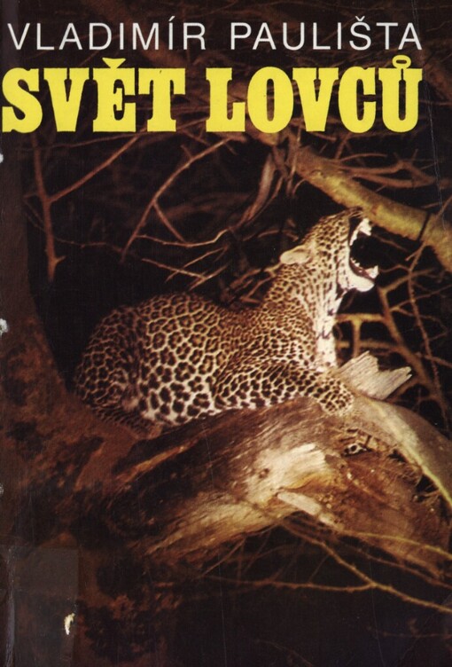 Svět lovců