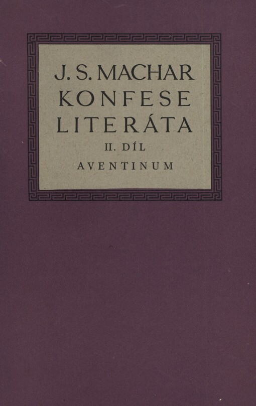 Konfese literáta.Díl II,1900-1901