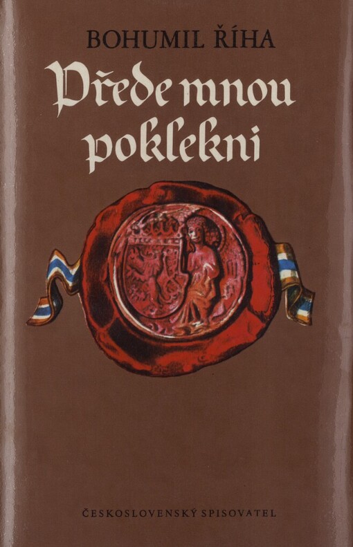 Přede mnou poklekni: 1. díl trilogie