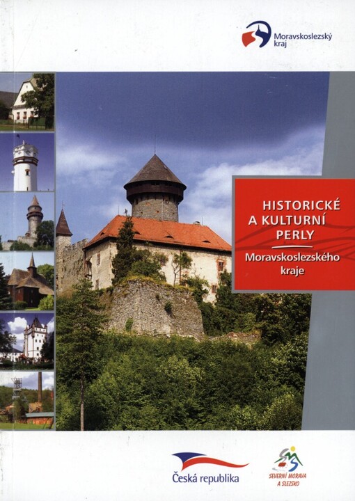 Historické a kulturní perly Moravskoslezského kraje