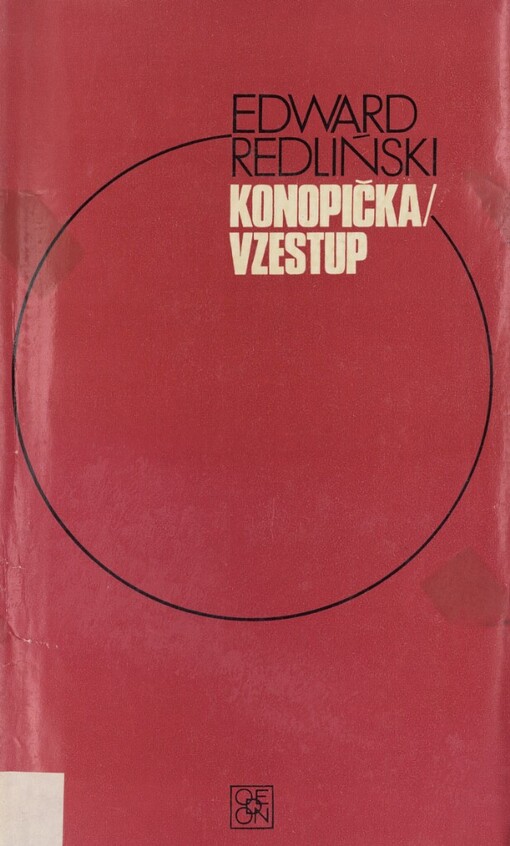 Konopička: Vzestup