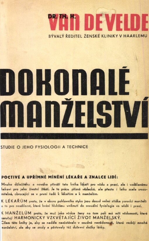 Dokonalé manželství :studie o jeho fysiologii a technice, 4. vyd.