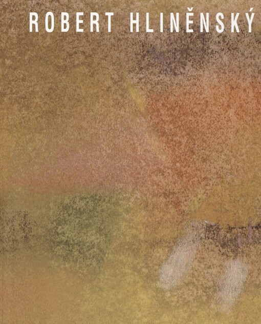Robert Hliněnský :1908-1979