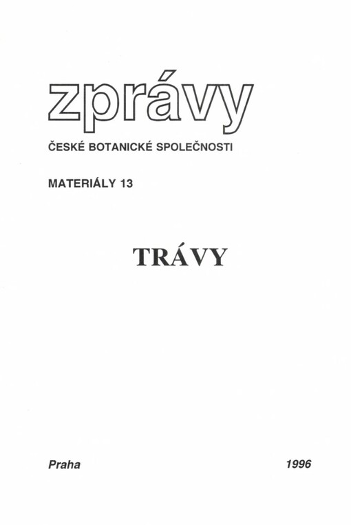 Trávy :pracovní konference ČBS, 22.-23. listopadu 1991, Praha