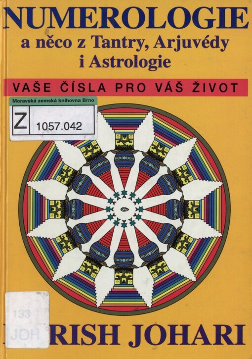 Numerologie a něco z tantry, arjuvédy i astrologie, 6. české vyd.