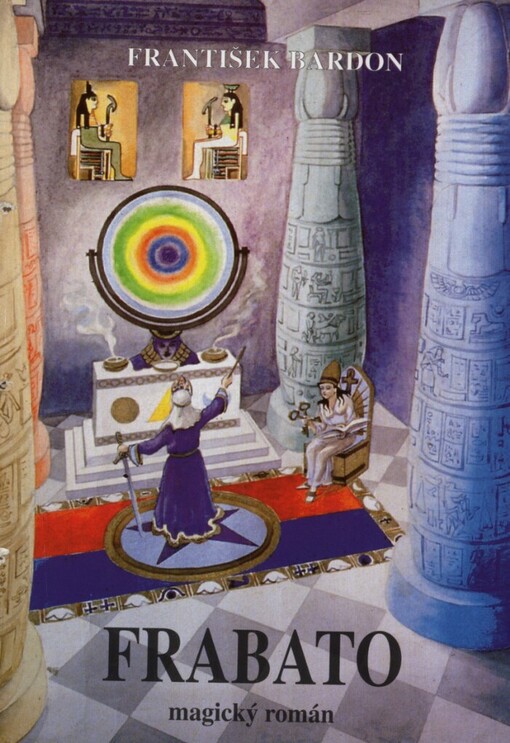 Frabato: (magický román)