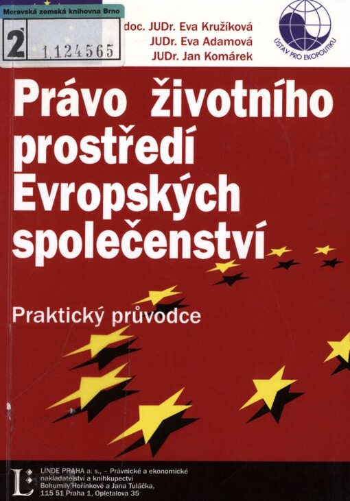 Právo životního prostředí Evropských společenství: praktický průvodce