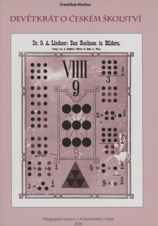 Devětkrát o českém školství: (přehledný průvodce)