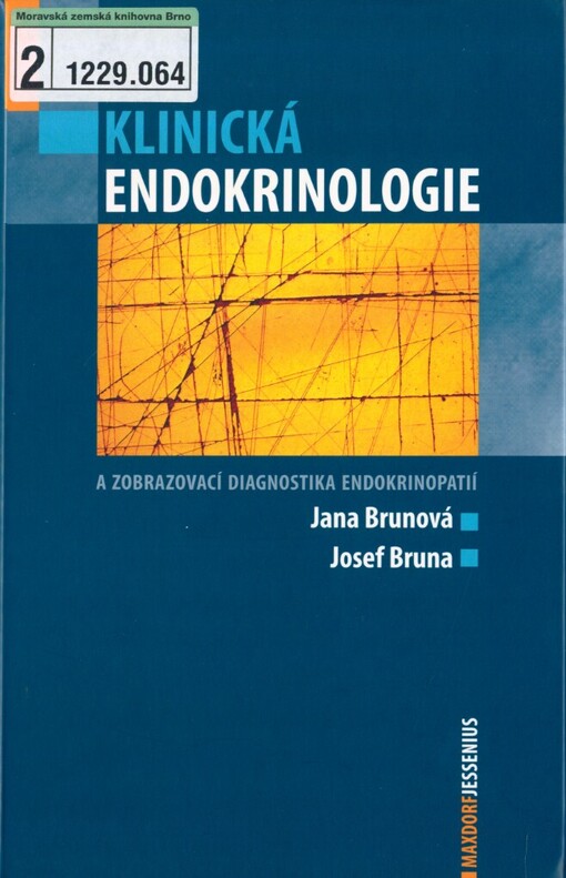 Klinická endokrinologie a zobrazovací diagnostika endokrinopatií