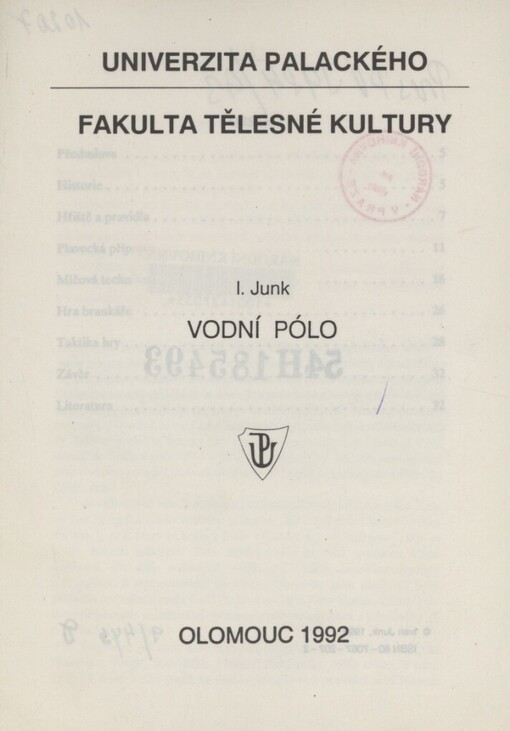 Vodní pólo: Určeno pro posl. fak. tělesné kultury Univ. Palackého