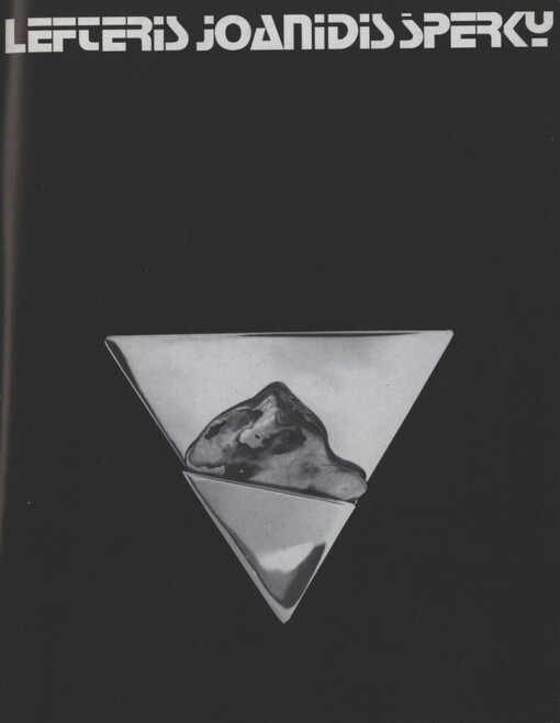 Lefteris Joanidis: Šperky : Kat. výstavy, Brno duben - květen 1993