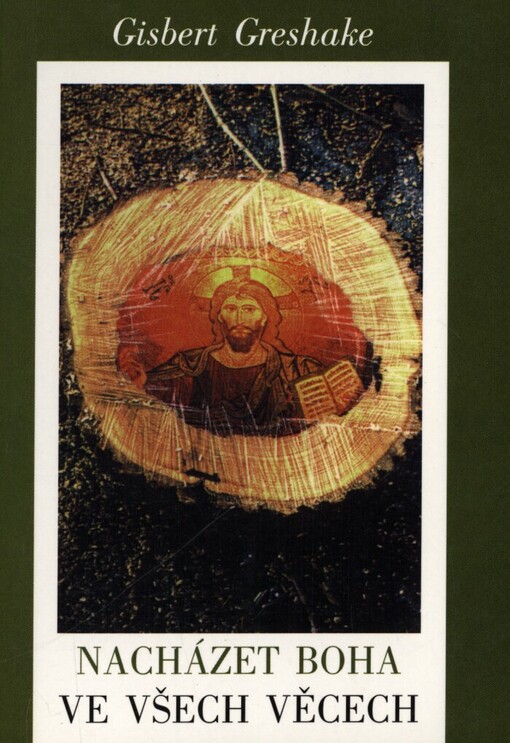 Nacházet Boha ve všech věcech