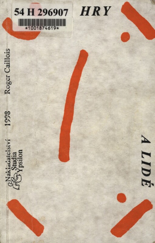 Hry a lidé: maska a závrať