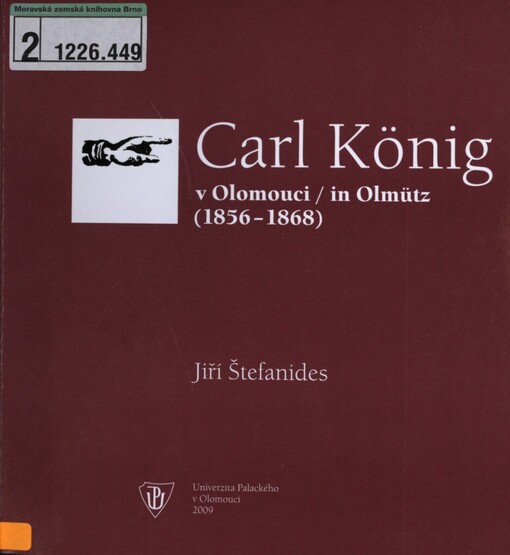 Carl König v Olomouci =: in Olmütz : (1856-1868)