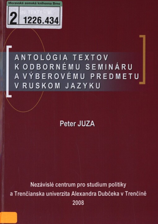 Antológia textov k odbornému semináru a výberovému predmetu v ruskom jazyku