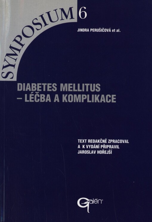 Diabetes mellitus - léčba a komplikace